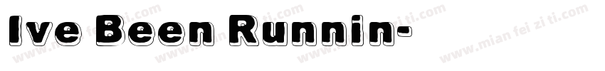 Ive Been Runnin字体转换
